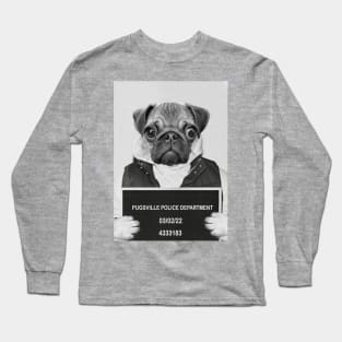 Mug Shot with Criminal Pug Long Sleeve T-Shirt